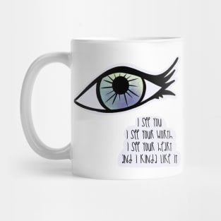 I See You / Care Mug